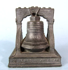 PISAPAPELES RECUERDO CAMPANA LIBERTAD METAL EXPOSICIÓN SESQUICENTENARIO AMERICANA 1926 - Imagen 1 de 11