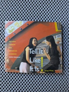Tell It Like It Is! (Audio CD) Natürliches Chinesisch für Fortgeschrittene NEU VERSIEGELT - Bild 1 von 2