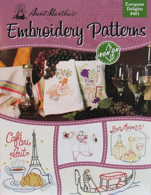 Aunt Martha's EUROPEAN DELIGHTS 401 Embroidery Transfer Pattern Book Wine Chef - Image 1 of 4