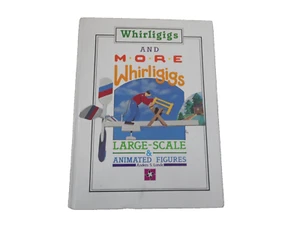 Whirligigs and More Whirligigs Large Scale and Animated Figures 1986 Pläne Illus - Bild 1 von 10