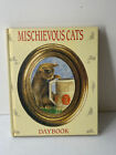 Mischievous Cats Day Book Illustrated by Agnieszka Sikorska Hardback Book