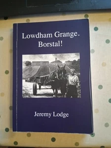 LOWDHAM GRANGE BORSTAL. NOTTINGHAM. GOOD. - Picture 1 of 1