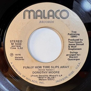 Soul 45 DOROTHY MOORE Funny How Time Slips Away Malaco 1033 VG++ HEAR! - Picture 1 of 2