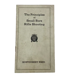 Principles of Small Bore Rifle Shooting Booklet Montgomery Ward 1960's Vintage - Picture 1 of 10