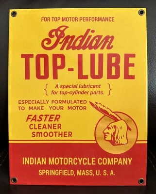 Indian Motorcycle Top-Lube Porcelain Sign Gas Oil Garage Vintage - Image 1 of 4