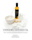 Cooking with Yorkshire Rapeseed Oil, Boyer, Angie & Boyer, Paul, Used; Good Book