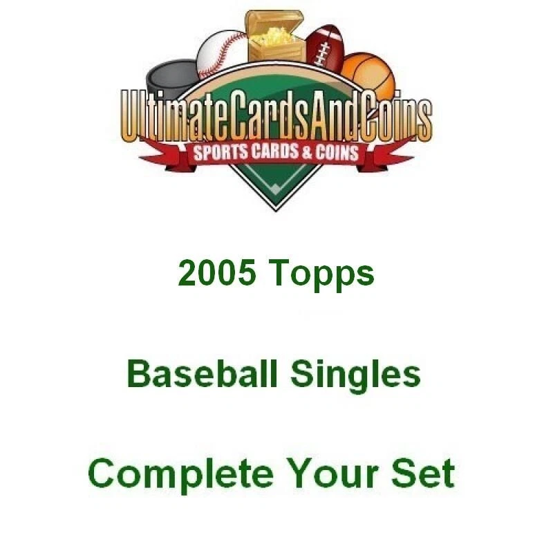 2005 Topps Baseball Complete Your Set 1-180 NM-MT - Image 1 of 1