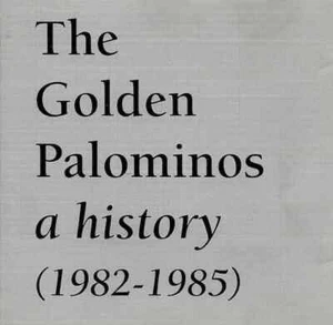 CD The Golden Palominos A History (1982-1985) Restless Records - Bild 1 von 1