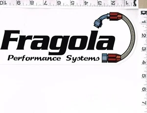 NEW, FRAGOLA PERFORMANCE SYSTEMS STICKER, 4" X 10 1/4", HOSES & FITTINGS, OIL, - Bild 1 von 4
