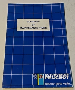 Direction Après Vente  PEUGEOT : Summary of Maintenance Times - Juin 1986 - Picture 1 of 5