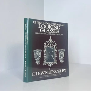 Queen Anne & Georgian Looking Glasses; Hinckley, F Lewis - Picture 1 of 4