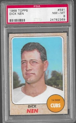 1968 Topps #591 Dick Nen, Chicago Cubs PSA 8 NM-MT - Image 1 of 3