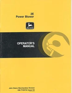 John Deere 2E Power Blower Operator's Manual NEW Old Stock NOS - Picture 1 of 1