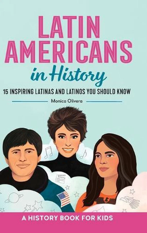 Latin Americans in History: 15 Inspiring Latinas and Latinos You Should Know by  - Image 1 of 1