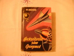 Uto Mystery W. Brown Honeymoon to Ganymede - Picture 1 of 1