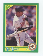 1990 Score Phil Bradley #24 AUTOGRAPHED MLB Baltimore Orioles Baseball Card