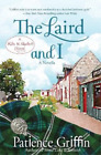 Patience Griffin The Laird and I (Paperback) Kilts and Quilts