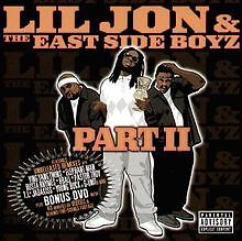 Part II von Lil Jon & East Side Boyz | CD | Zustand sehr gut