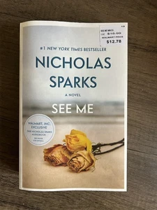 See Me by Nicholas Sparks Paperback - Picture 1 of 2