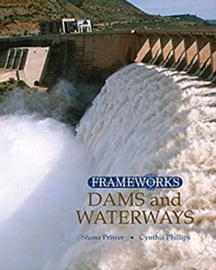 Dams and Waterways Library Binding Cynthia, Priwer, Shana Phillip - Picture 1 of 2