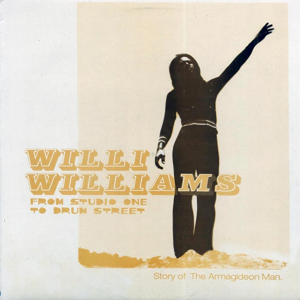 Willie Williams - From Studio One To Drum Street (2001 FIRST PRESS) [New Vinyl] - Image 1 of 1
