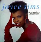 Joyce Sims - Love Makes A Woman (12")