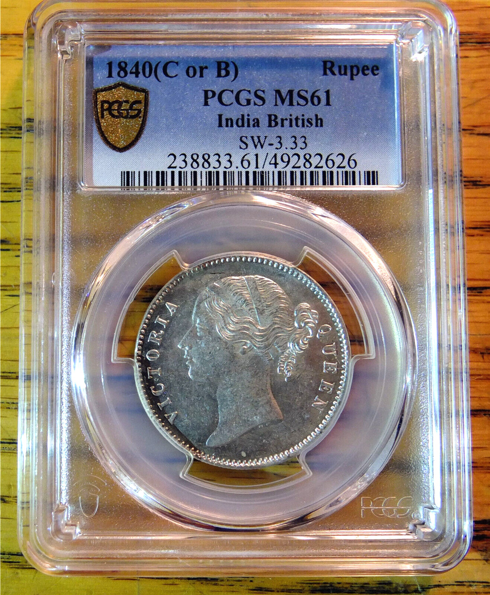 イギリス領インド１ルピー銀貨  India Rupee 1840 PCGS 1 Rupee - Victoria - India - British – Numista