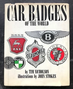 Car Badges. Of The World. By Tim Nicholson. 1970 1st edition Hardback. - Picture 1 of 12