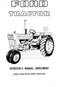 Supplemento manuale operatori trattore agricolo Ford 4000 fila - Foto 1 di 4