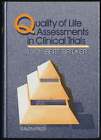 BERT SPILKER / QUALITY OF LIFE ASSESSMENTS IN CLINICAL TRIALS 1st Edition 1990