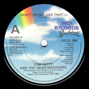 TOM PETTY - DON'T DO ME LIKE THAT MCA596 UK 7 Inch VINYL [VG+] - Bild 1 von 1
