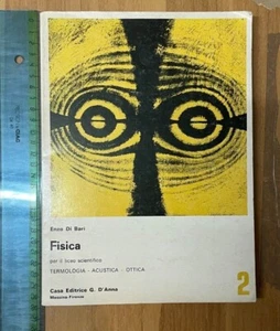 ENZO DI BARI FISICA VOLUME SECONDO CASA EDITRICE G. D'ANNA LICEO SCIENTIFICO+SDA - Foto 1 di 1