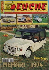 DEUCHE & MEHARI MAGAZINE 5 CITROEN MEHARI AMI 6 BREAK 1970 2CV6 SPECIAL DYANE 6 - Imagen 1 de 2