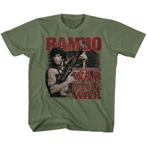 Rambo To Survive A War You Gotta Become A War Youth T Shirt 2T-YXL  - Picture 1 of 3