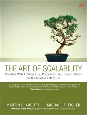 The Art of Scalability: Scalable We..., Fisher, Michael - Image 1 of 2