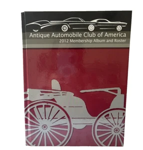 Antique Automobile Club Of America 2012 Membership Album And Roster Book - Picture 1 of 10