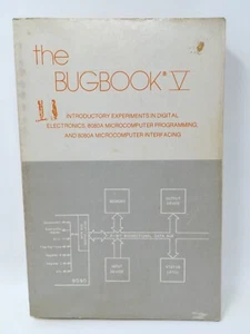 The Bugbook V Experiments in Digital Electronics 8080A Microcomputer Programming - Picture 1 of 4