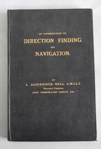 Direction Finding and Navigation, Bainbridge-Bell, Wireless Bearings, Radio - Bild 1 von 6