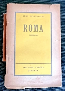 1953 : " ROMA " ROMANZO di ALDO PALAZZESCHI VALLECCHI EDITORE FIRENZE - Picture 1 of 2