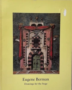 Catalog Eugene Berman Drawings for the Stage Wheelock Whitney Co NYC 1989 - Picture 1 of 1