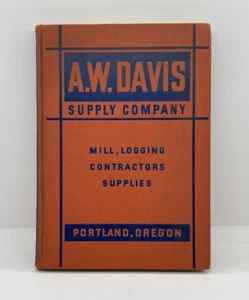 A.W. Davis Supply Company Catalog #9 Numbered Copy 198 Pages - Picture 1 of 14