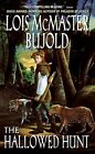 The Hallowed Hunt: 3 (Chalion) by Bujold, Lois McMaster Book The Cheap Fast Free