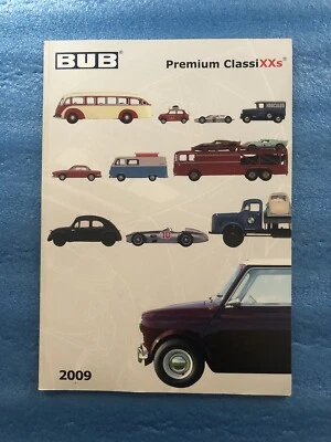 Vecchio catalogo BUB Premium ClassiXXs 2009 modelli scala 1:87, 1:12 e 1:43 - Immagine 1 di 4
