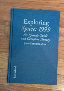 Exploring Space: 1999 John Kenneth Muir Hardcover McFarland - Picture 1 of 2