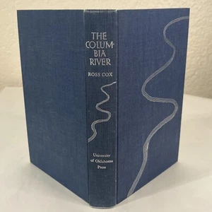 The Columbia River Book Vintage 1957 Ross Cox University Oklahoma 1st Edition HC - Picture 1 of 9