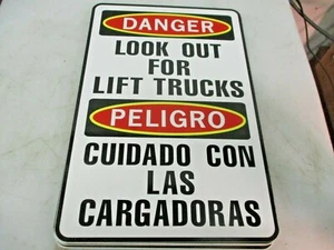 NUEVO LETRERO BILINGÜE PELIGRO CUIDADO PARA CARRETILLAS ELEVADORAS ALUMINIO 12 X 18 - Imagen 1 de 2