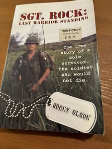 Sgt Rock Last Warrior Standing by Rocky Olson 2011 Paperback SIGNED VG FS - Picture 1 of 11