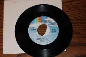 NEW 45 RECORD ROGER SPRINGER THE RIGHT ONE LEFT B/W HONKY TONK WAYS UNPLAYED - Picture 1 of 2