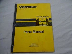 Vermeer T-655DT Tractor Serial No. 119 up Parts Catalog Manual 105400-Q48 - Picture 1 of 6