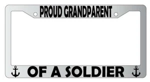 Proud Grandparent Of A Soldier (Navy) Chrome Plastic License Plate Frame - Picture 1 of 1